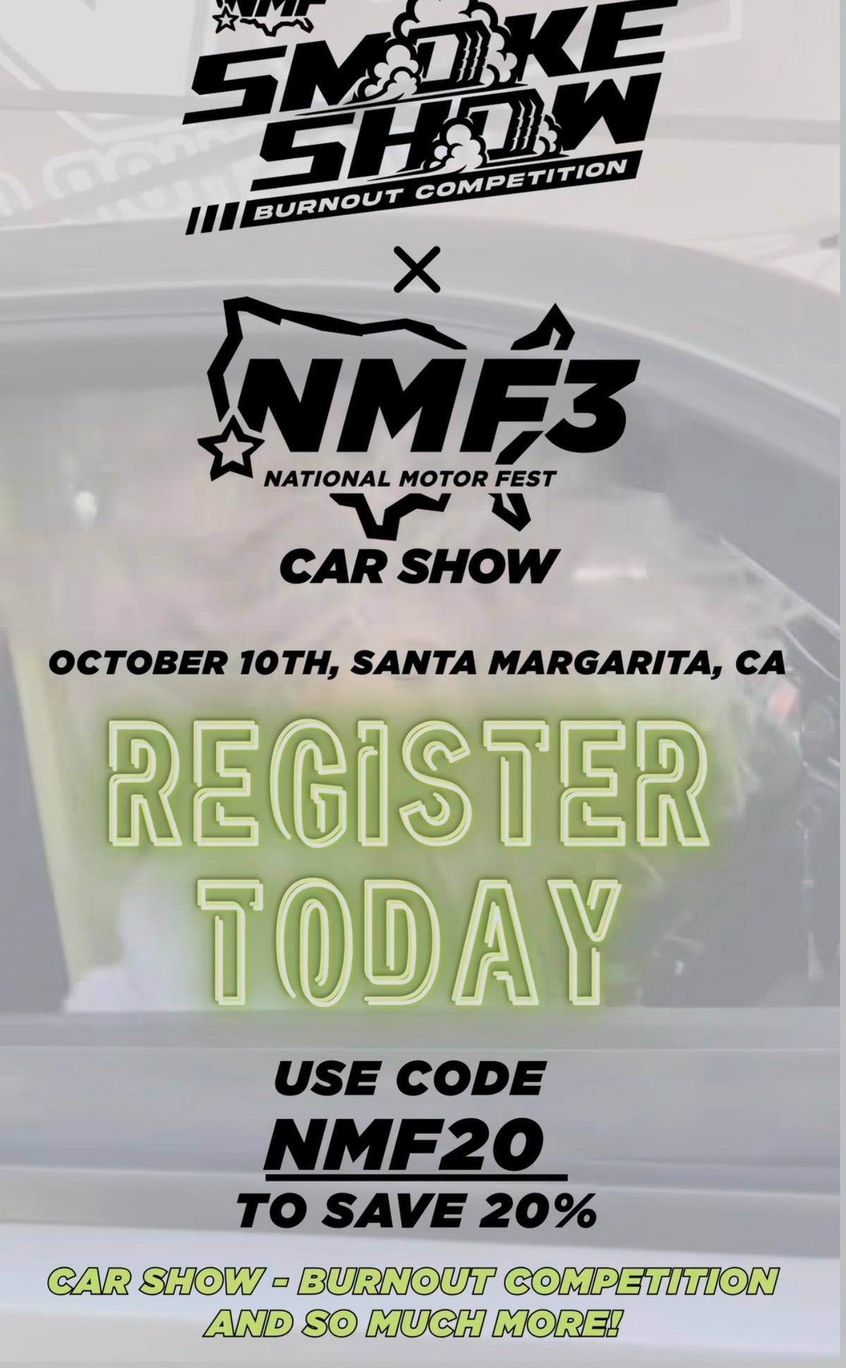 National Motor Fest 3 & Smoke Show