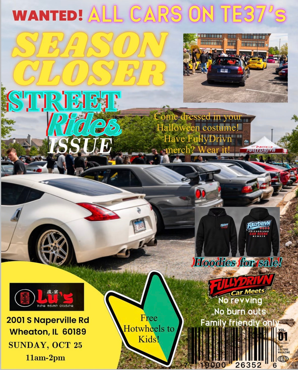 Season Closer Street Rides Issue